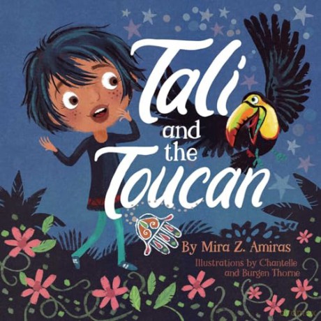 Tali and the Toucan - Mira Z. Amiras [KSIĄŻKA]