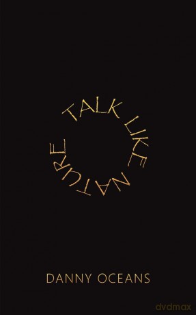 Talk Like Nature - Danny Oceans [KSIĄŻKA]