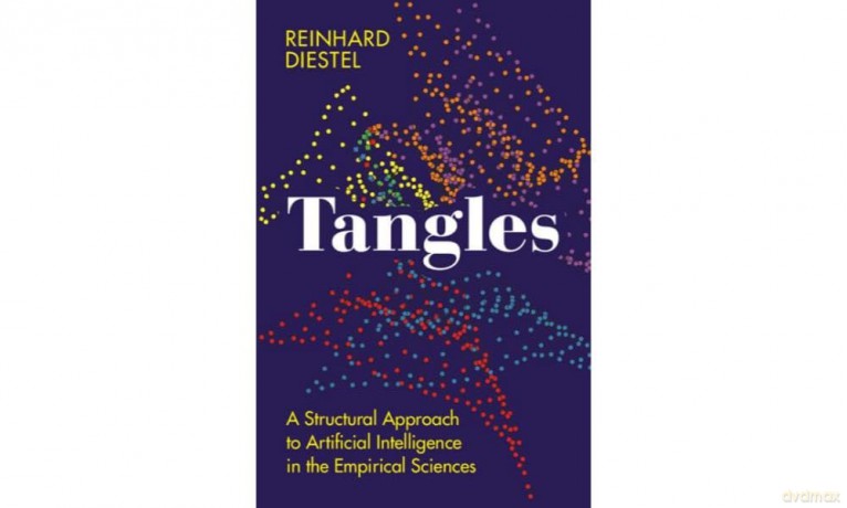 Tangles: A Structural Approach to Artificial Intelligence in the Empirical Sciences - Reinhard Diestel [KSIĄŻKA]