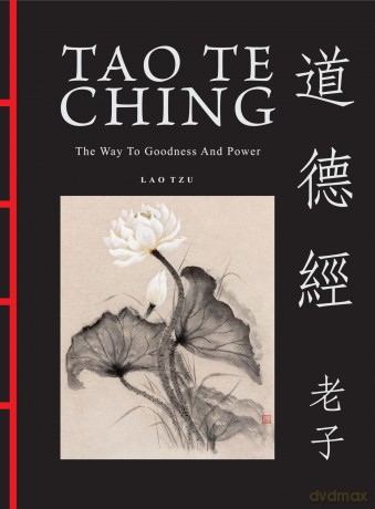 Tao Te Ching (Dao De Jing): The Way to Goodness and Power (Chinese Bound) - Lao Tzu [KSIĄŻKA]