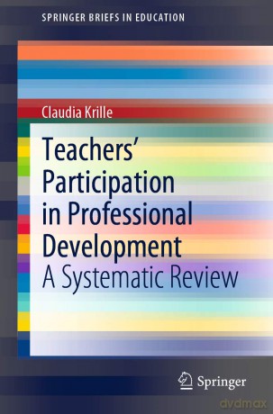 Teachers' Participation in Professional Development: A Systematic Review (SpringerBriefs in Education) - Claudia Krille [KSIĄŻKA]