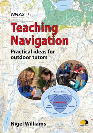 Teaching Navigation: Practical ideas for outdoor tutors - Nigel Williams [KSIĄŻKA]