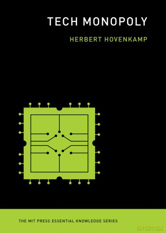 Tech Monopoly (MIT Press Essential Knowledge) - Herbert Hovenkamp [KSIĄŻKA]