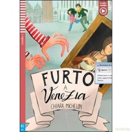 Teen ELI Readers - Italian: Furto a Venezia + downloadable audio - Chiara Michelon [KSIĄŻKA]