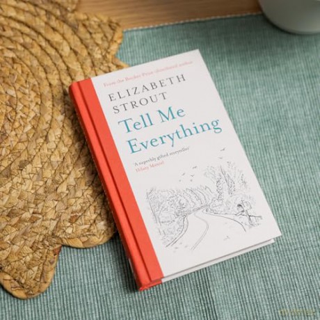 Tell Me Everything: A hopeful new novel from the Booker-shortlisted author of Olive Kitteridge and My Name is Lucy Barton (Lucy Barton, 5) - Elizabeth Strout [KSIĄŻKA]