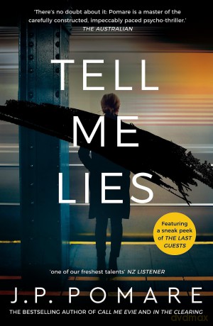 Tell Me Lies - J.P. Pomare [KSIĄŻKA]