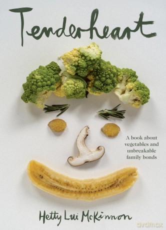 Tenderheart: A Book About Vegetables and Unbreakable Family Bonds - Hetty Lui McKinnon [KSIĄŻKA]