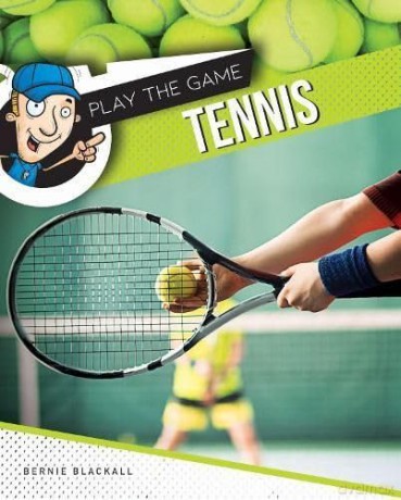 Tennis (Play The Game) - Bernie Blackall [KSIĄŻKA]