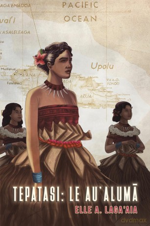 Tepatasi: Le Au'aluma: Le Au'aluma - Elle A. Laga'aia [KSIĄŻKA]