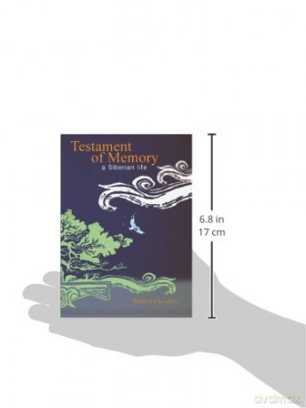 Testament of Memory: A Siberian Life - Mikhail Chevalkov [KSIĄŻKA]