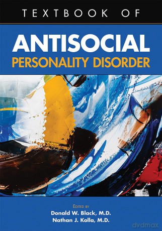 Textbook of Antisocial Personality Disorder - Donald W. Black [KSIĄŻKA]