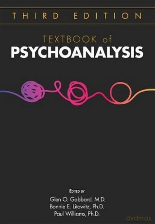 Textbook of Psychoanalysis - Glen O. Gabbard [KSIĄŻKA]