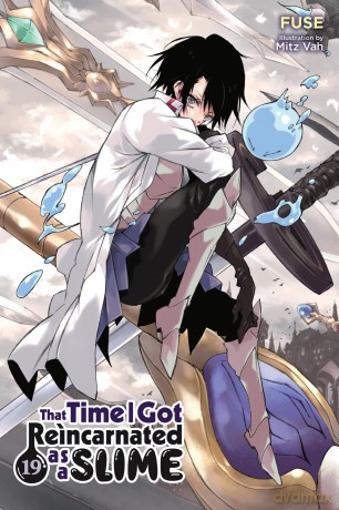 That Time I Got Reincarnated as a Slime, Vol. 19 (light novel): Volume 19 (THAT TIME I REINCARNATED SLIME LIGHT NOVEL SC) - Fuse [KSIĄŻKA]