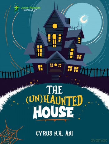 The (Un)Haunted House (Hero) - Cyrus Ani [KSIĄŻKA]