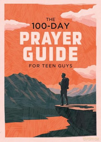 The 100-Day Prayer Guide for Teen Guys - Elijah Adkins [KSIĄŻKA]