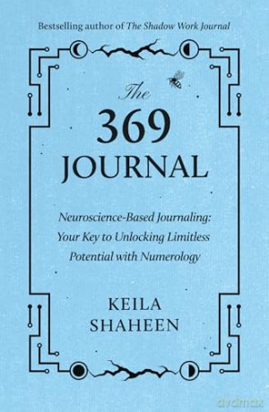 The 369 Journal - Keila Shaheen [KSIĄŻKA]
