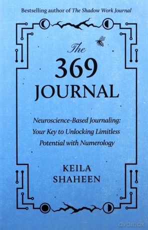 The 369 Journal - Keila Shaheen [KSIĄŻKA]