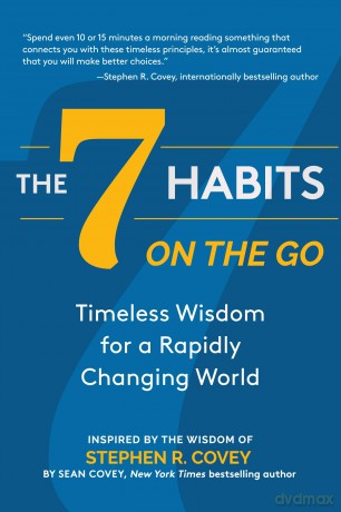 The 7 Habits on the Go: Timeless Wisdom for a Rapidly Changing World (Keys to Personal Success) - Stephen R. Covey [KSIĄŻKA]