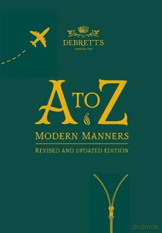 The A to Z of Modern Manners: Revised and Updated Edition - Elizabeth Wyse [KSIĄŻKA]