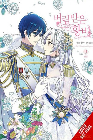 The Abandoned Empress, Vol. 9 (comic): Volume 9 (ABANDONED EMPRESS GN) [KSIĄŻKA]