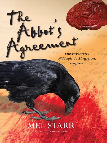 The Abbot's Agreement: The Chronicles Of Hugh De Singleton, Surgeon: 7 - Mel Starr [KSIĄŻKA]