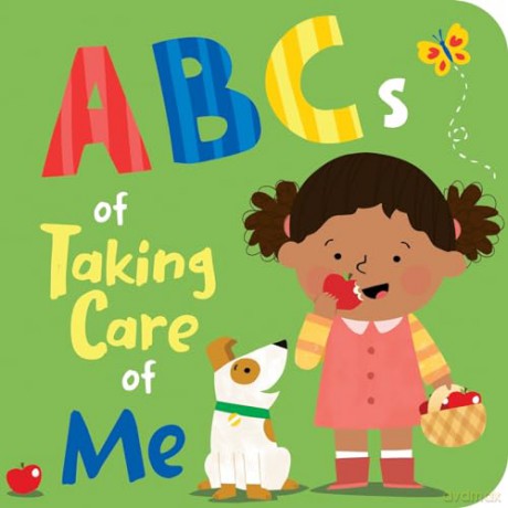 The ABCs of Taking Care of Me - Ellie Rose [KSIĄŻKA]