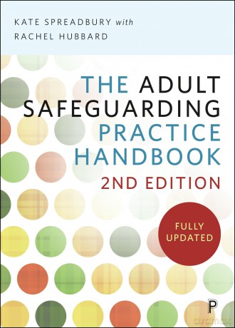 The Adult Safeguarding Practice Handbook 2e - Kate Spreadbury [KSIĄŻKA]