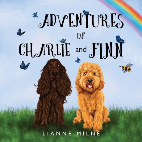 The Adventures of Charlie and Finn - Lianne Milne [KSIĄŻKA]