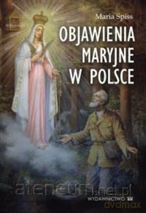 Objawienia Maryjne w Polsce [KSĄŻKA]