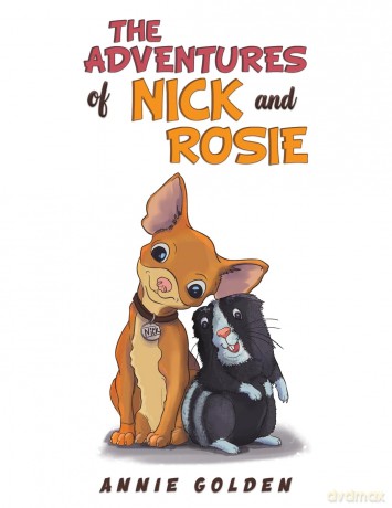 The Adventures of Nick and Rosie - Annie Golden [KSIĄŻKA]