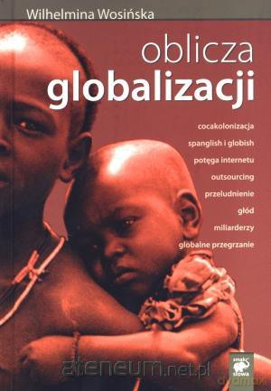 Oblicza globalizacji [KSĄŻKA]
