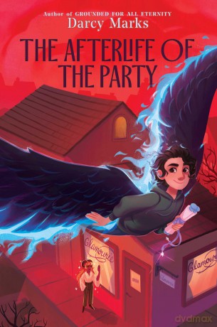 The Afterlife of the Party - Darcy Marks [KSIĄŻKA]