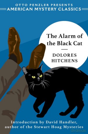 The Alarm of the Black Cat: 0 (An American Mystery Classic) - Dolores Hitchens [KSIĄŻKA]