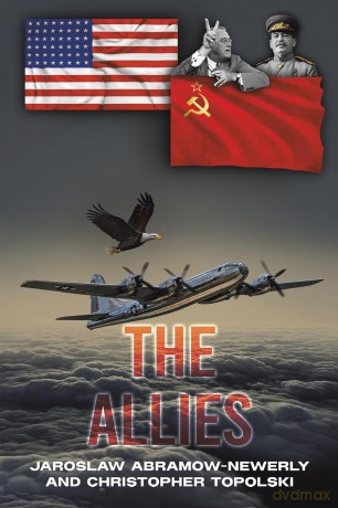 The Allies - Jaroslaw Abramow-Newerly [KSIĄŻKA]