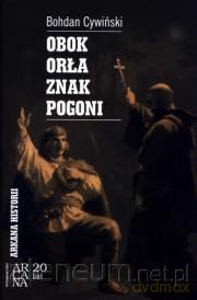 Obok Orła znak Pogoni [KSĄŻKA]
