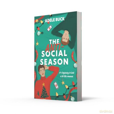 The Anti-Social Season: Don't miss this spicy, firefighter, workplace romance in 2024, perfect for some Christmas cosy reading!: Book 2 (First Responders) - Adele Buck [KSIĄŻKA]