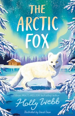 The Arctic Fox (Winter Wildlife Stories) - Holly Webb [KSIĄŻKA]