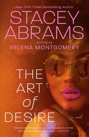 The Art of Desire - Stacey Abrams [KSIĄŻKA]