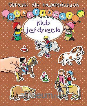 Obrazki dla naj. Naklejanki - Klub jeździecki [KSĄŻKA]