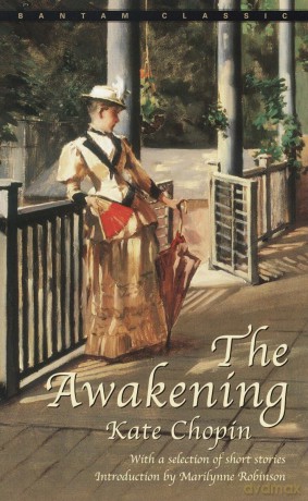 The Awakening (Bantam Classics) - Kate Chopin [KSIĄŻKA]