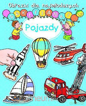 Obrazki dla naj. Naklejanki - Pojazdy [KSĄŻKA]