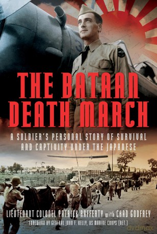 The Bataan Death March: A Soldier's Personal Story of Survival and Captivity under the Japanese - Chad Godfrey [KSIĄŻKA]
