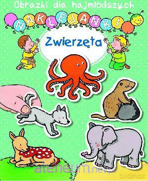 Obrazki dla naj. Naklejanki - Zwierzęta [KSĄŻKA]