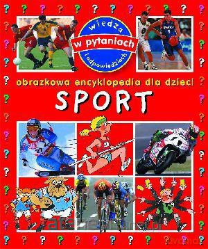 Obrazkowa encyklop.dla dzieci - Sport w.2012 [KSĄŻKA]