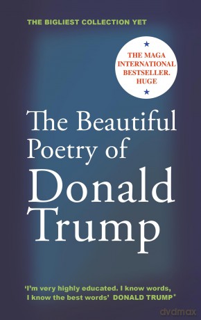 The Beautiful Poetry of Donald Trump - Rob Sears [KSIĄŻKA]