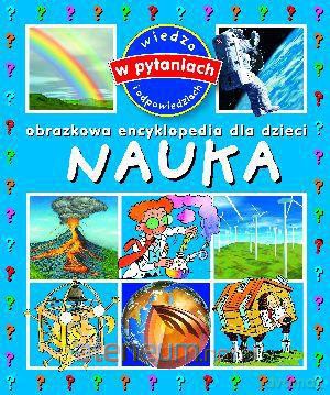 Obrazkowa encyklopedia dla dzieci - Nauka [KSĄŻKA]
