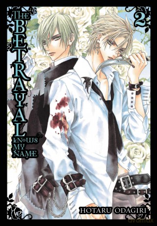 The Betrayal Knows My Name, Vol. 2: Volume 2 (BETRAYAL KNOWS MY NAME GN) - Hotaru Odagiri [KSIĄŻKA]