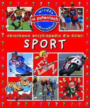 Obrazkowa encyklopedia dla dzieci - Sport [KSĄŻKA]