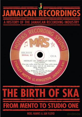 THE BIRTH OF SKA...From Mento to Studio One [KSIĄŻKA]
