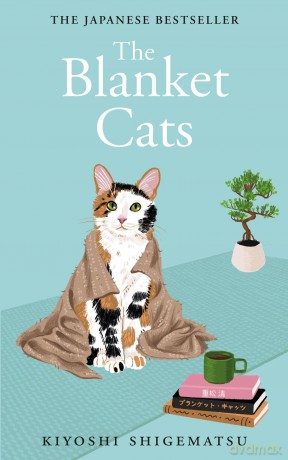 The Blanket Cats: Kiyoshi Shigematsu - Kiyoshi Shigematsu [KSIĄŻKA]
